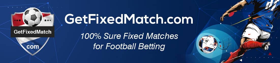 FIXED MATCHES BETTING 100% SURE